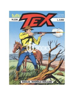Tutto Tex numero 226 - Taglia: duemila dollari