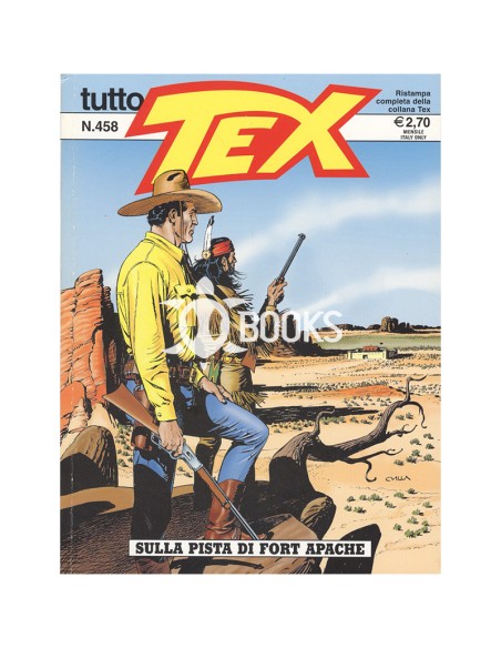 Tutto Tex numero 458 - Sulla pista di Fort Apache