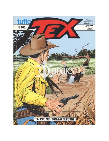 Tutto Tex numero 462 - Il fiume della paura