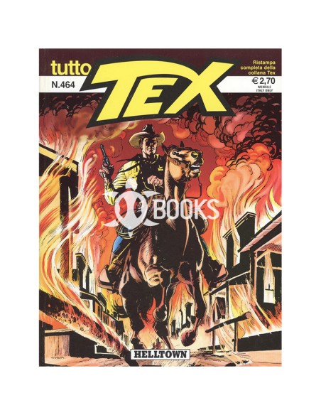 Tutto Tex numero 464 - Helltown