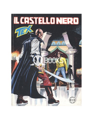 Tex Serie Classica - numero 588 - Il castello nero