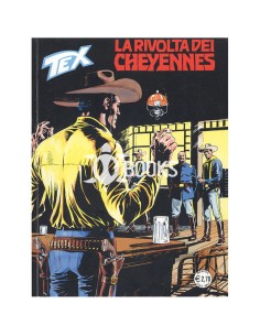 Tex Serie Classica - numero 589 - La rivolta dei Cheyennes