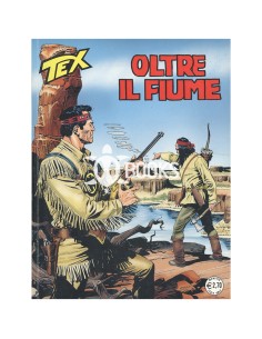 Tex Serie Classica - numero 596 - Oltre il fiume