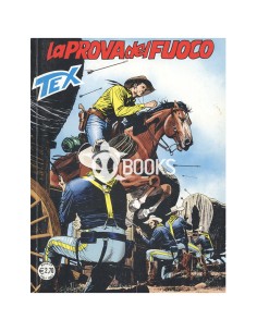 Tex Serie Classica - numero 598 - La prova del fuoco