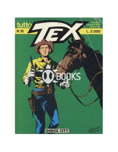 Tutto Tex - numero 18 - Dodge City