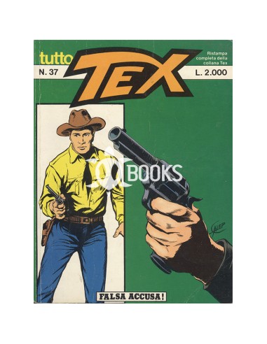 Tutto Tex - numero 37 - Falsa accusa!