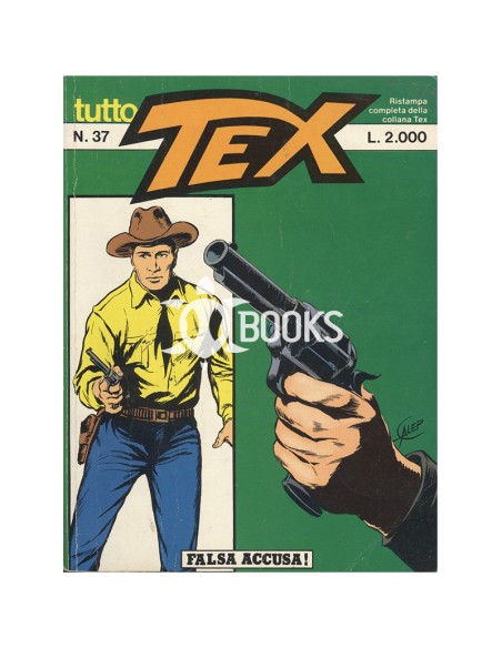 Tutto Tex - numero 37 - Falsa accusa!