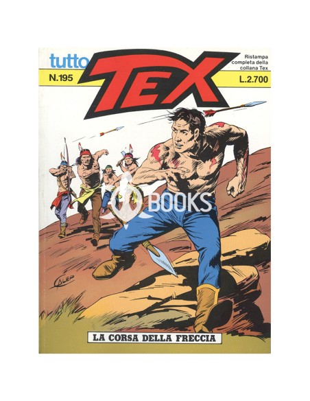 Tutto Tex - numero 195 - La corsa della freccia