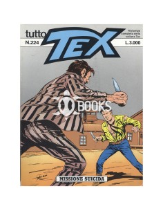 Tutto Tex - numero 224 - Missione suicida