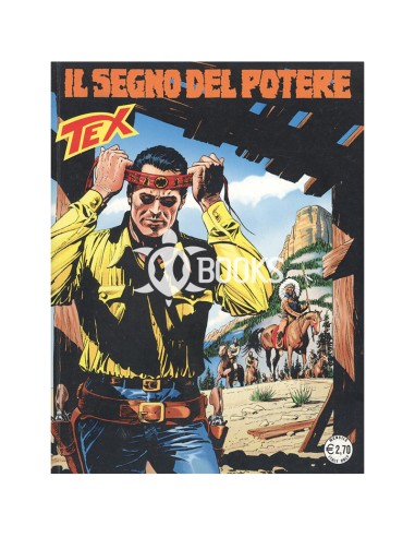 Tex Tre Stelle - numero 527 - Il segno del potere