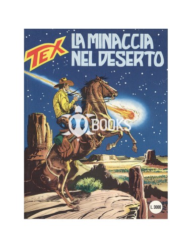 Tex Serie Classica - numero 421 - La minaccia nel deserto