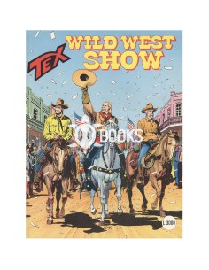 Tex Serie Classica - numero 436 - Wild West Show