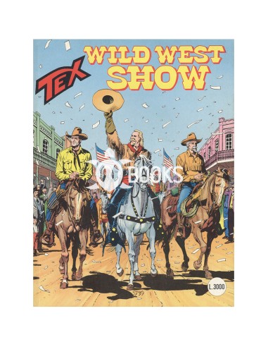 Tex Serie Classica - numero 436 - Wild West Show