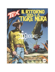Tex Serie Classica - numero 443 - Il ritorno della Tigre Nera