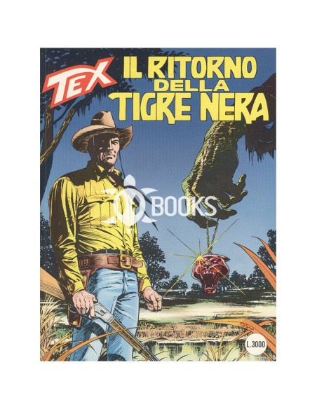 Tex Serie Classica - numero 443 - Il ritorno della Tigre Nera