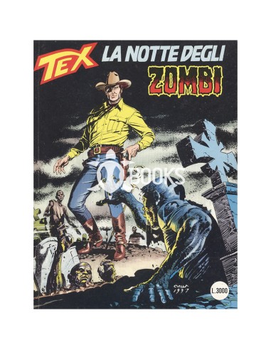 Tex Serie Classica - numero 445 - La notte degli zombi