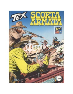 Tex Serie Classica - numero 447 - Scorta armata