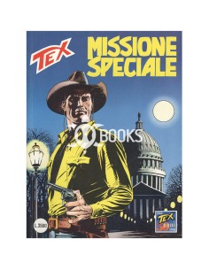 Tex Serie Classica - numero 450 - Missione speciale