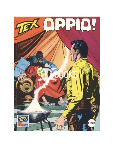 Tex Serie Classica - numero 451 - Oppio!