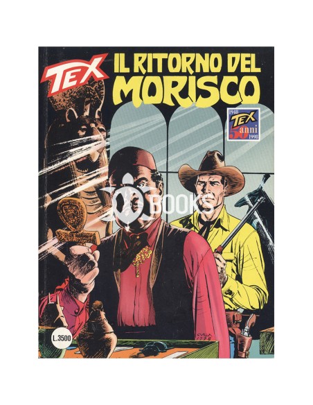 Tex Serie Classica - numero 452 - Il ritorno del Morisco