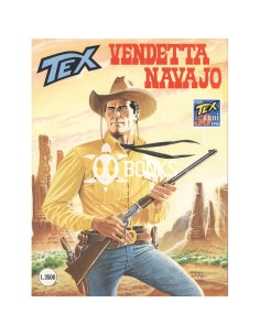 Tex Serie Classica - numero 455 - Vendetta Navajo