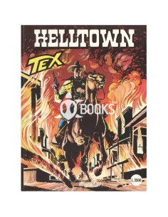 Tex Serie Classica - numero 464 - Helltown