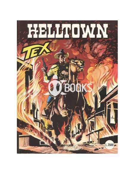 Tex Serie Classica - numero 464 - Helltown