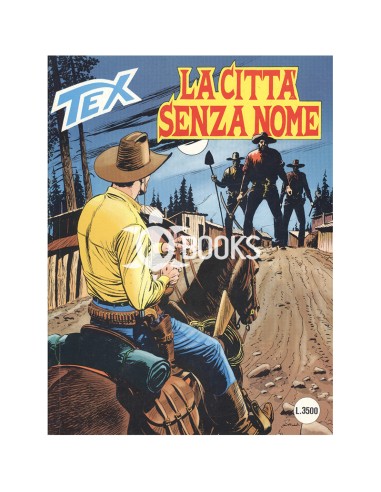 Tex Serie Classica - numero 467 - La città senza nome