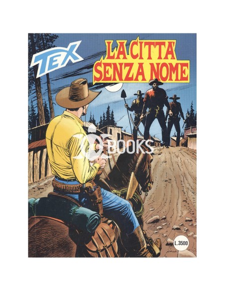 Tex Serie Classica - numero 467 - La città senza nome