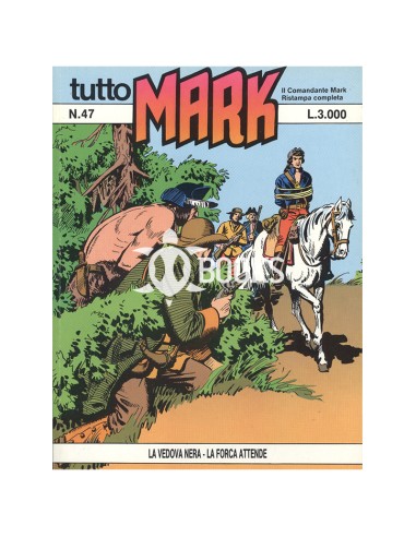 Tutto Mark - numero 47 - La vedova nera - La forca attende