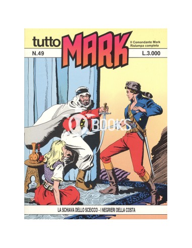 Tutto Mark - numero 49 - La schiava dello sceicco