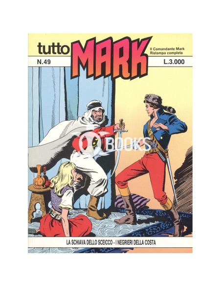 Tutto Mark - numero 49 - La schiava dello sceicco