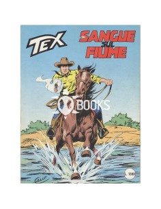 Tex - numero 315 - Sangue sul fiume