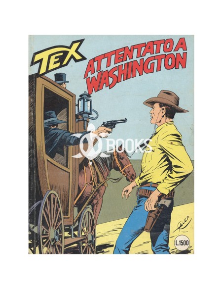 Tex - numero 324 - Attentato a Washington