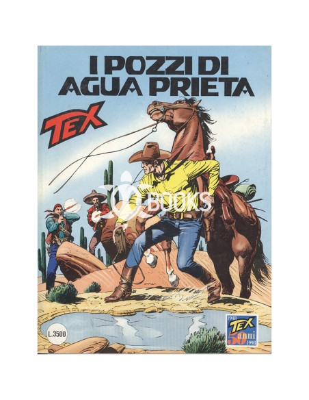 Tex - numero 453 - I pozzi di Agua Prieta