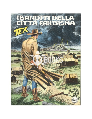 Tex - numero 539 - I banditi della città fantasma