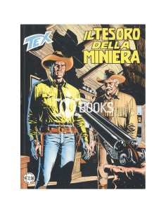 Tex - numero 541 - Il tesoro della miniera