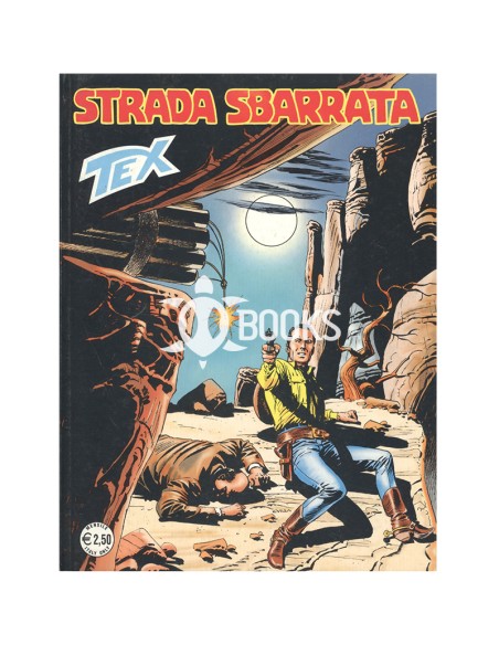 Tex - numero 551 - Strada sbarrata