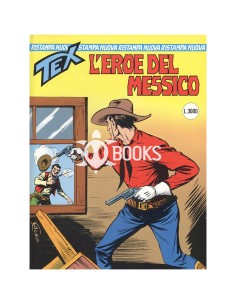 Tex Nuova Ristampa - numero 4 - L'eroe del Messico