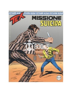 Tex Nuova Ristampa - numero 224 - Missiona suicida