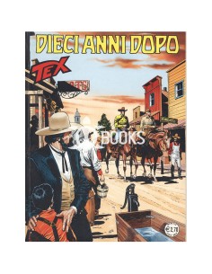 Tex - numero 567 - Dieci anni dopo
