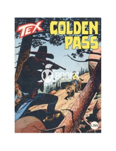 Tex - numero 466 - Golden pass