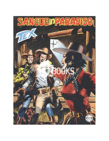 Tex - numero 568 - Sangue in paradiso