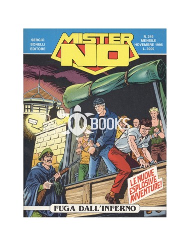 Mister No Serie Classica - numero 246 - Fuga dall'inferno