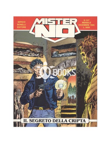 Mister No Serie Classica - numero 247 - Il segreto della cripta