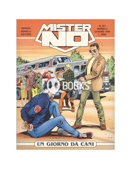 Mister No Serie Classica - numero 253 - Un giorno da cani