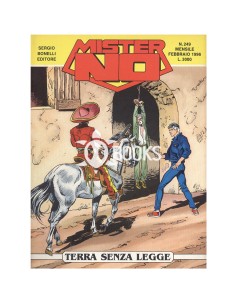 Mister No Serie Classica - numero 249 - Terra senza legge
