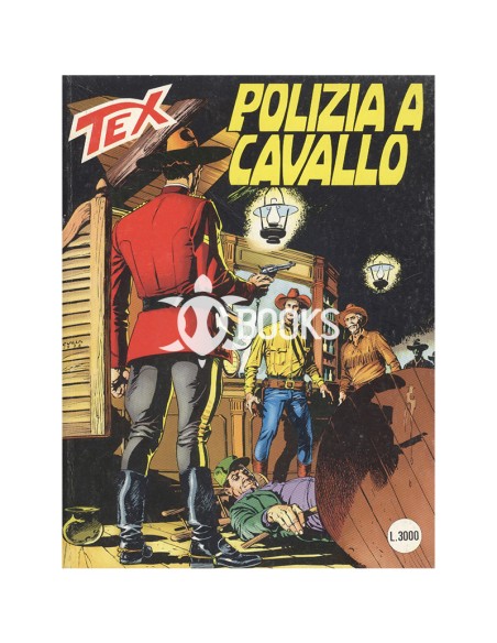 Tex - numero 432 - Polizia a cavallo