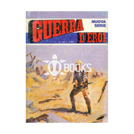 Guerra d'eroi numero 142