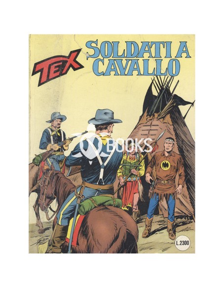 Tex - numero 377 - Soldati a cavallo